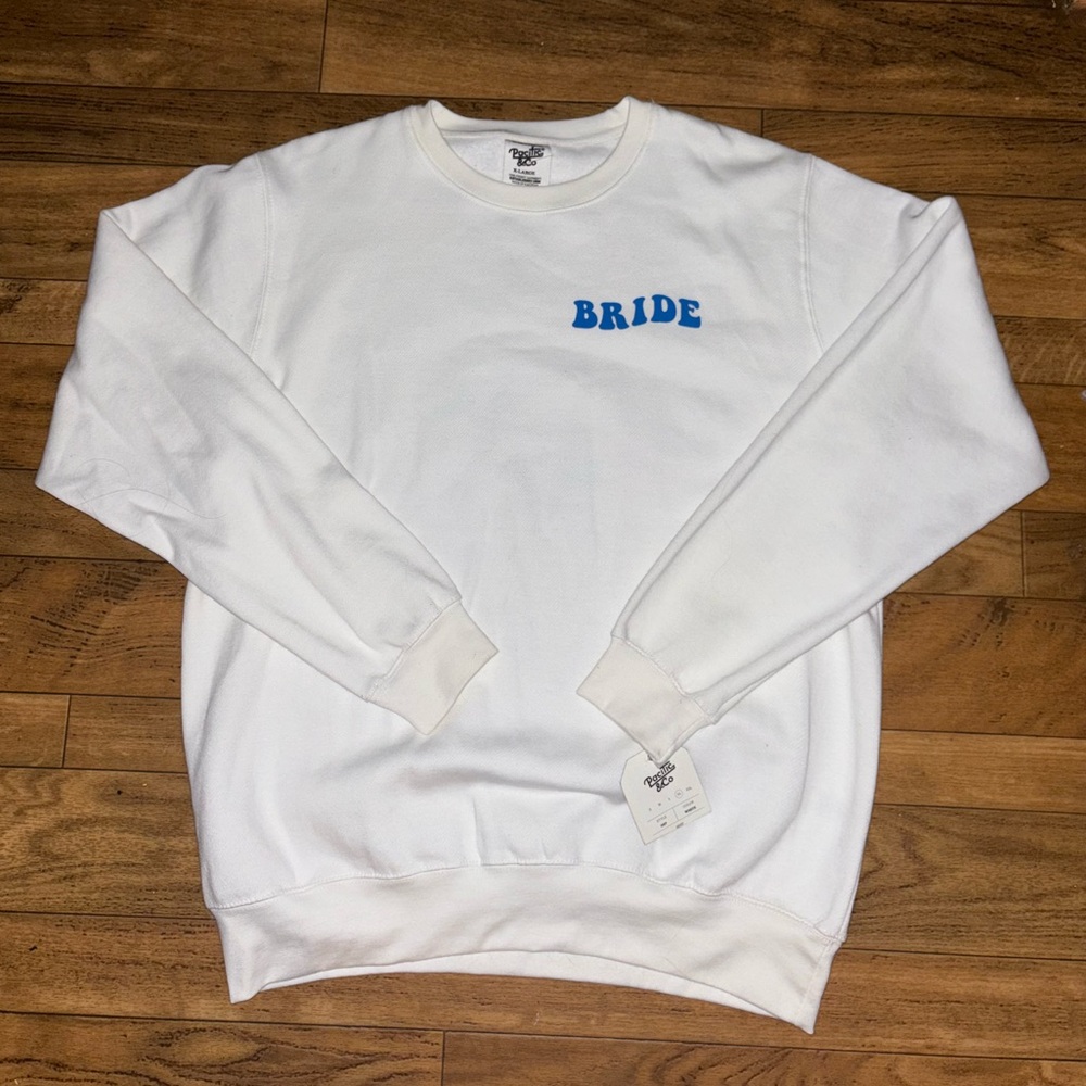 NWT Women’s Pacific & Co Here Comes The Bride Sweatshirt Size XL